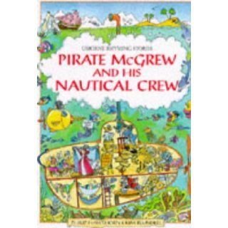 Pirate McGrew and His Nautical Crew (Usborne Rhyming Stories) (9780746016466): Philip Hawthorn: Books