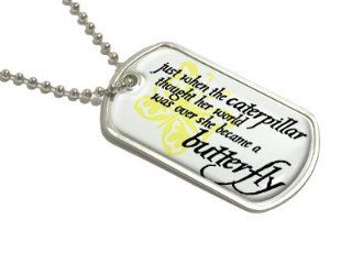 Caterpillar Became Butterfly   Military Dog Tag Keychain: Automotive