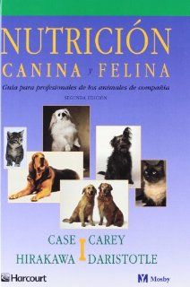 Nutricin canina y felina, 2e (Spanish Edition): 9788481745511: Medicine & Health Science Books @