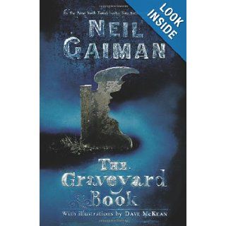 The Graveyard Book: Neil Gaiman, Dave McKean: 9780060530921: Books