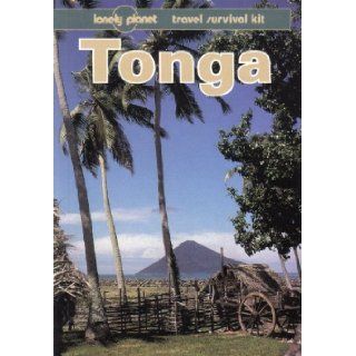 Tonga: A Travel Survival Kit: Deanna Swaney: 9780864420770: Books