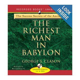 Richest Man in Babylon   The Success Secrets of the Ancients: George Samuel Clason: 0807897031526: Books