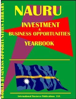 Nepal Business & Investment Opportunities Yearbook (World Business & Investment Opportunities Yearbook Library): Ibp Usa, USA International Business Publications: 9780739722190: Books