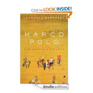 Marco Polo eBook Laurence Bergreen Kindle Store