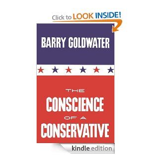 The Conscience of a Conservative eBook: Barry Goldwater: Kindle Store