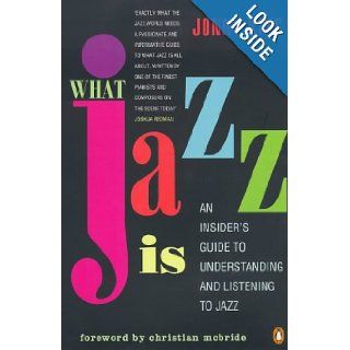 What Jazz Is: Jonny King: 9780140276756: Books