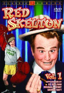 Red Skelton, Volume 1: Red Skelton, Ed Sullivan, George Raft, Jack Donahue, John Gaunt: Movies & TV