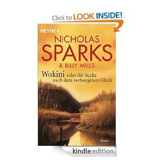 Die Suche nach dem verborgenen Glck (German Edition) eBook: Nicholas Sparks, Billy Mills: Kindle Store
