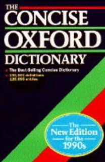 The Concise Oxford Dictionary of Current English (9780198612001): R. E. Allen: Books