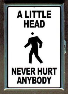 LITTLE HEAD NEVER HURT ANYBODY ID Holder, Cigarette Case or Wallet: MADE IN USA!: Everything Else