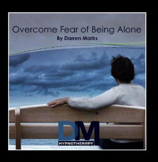 Overcome Fear of Being Alone   Hypnosis Meditation: Music