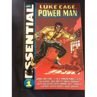 Luke Cage: Hero for Hire (Essential (Marvel Comics) (9780785116851): Roy Thomas, John Romita, Archie Goodwin, Steve Englehart, Gerry Conway, Tony Isabella: Books