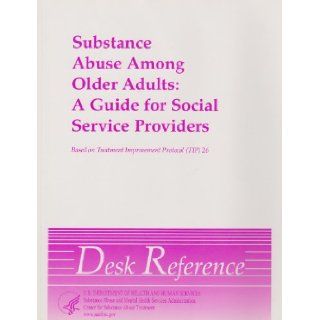 Substance Abuse Among Older Adults: Frederic C. Blow: Books