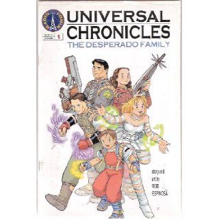 Universal Chronicles #1 (The Desperado Family Beginnings): Books