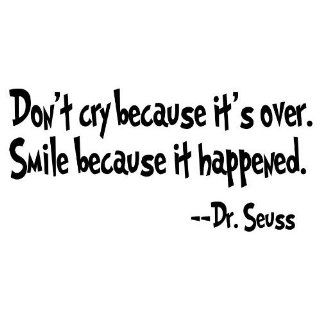 Dr. Seuss Don't Cry Because It's Over Vinyl Wall Art Decal   Wall Decor Stickers