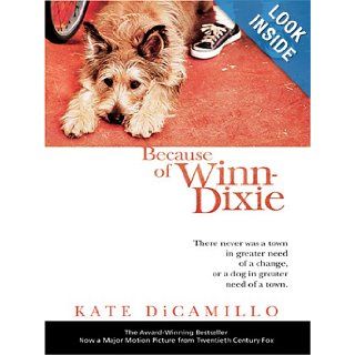 Because of Winn Dixie Kate DiCamillo 9780786273669 Books