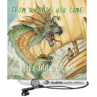 From Whence You Came (Audible Audio Edition): Laura Anne Gilman, Thomas Stephen Jr.: Books