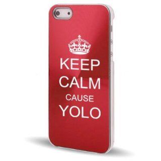 Apple iPhone 5 5S Rose Red 5C432 Aluminum Plated Hard Back Case Cover Keep Calm Cause Yolo Cell Phones & Accessories