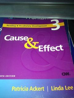 Cause & Effect (Reading & Vocabulary Development): Patricia Ackert, Linda Lee: 9781424034994: Books