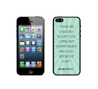 Marilyn Monroe Quote   A Wise Girl Kisses But Doesn't Love Teal Rays iPhone 5 Case   For iPhone 5/5G   Designer TPU Case Verizon AT&T Sprint: Cell Phones & Accessories
