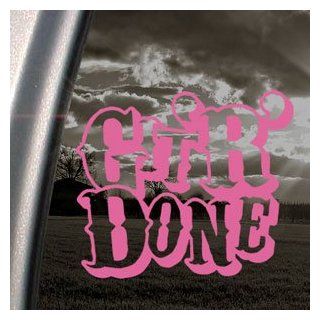 Git R Done Pink Decal Truck Bumper Window Vinyl Pink Sticker   Themed Classroom Displays And Decoration