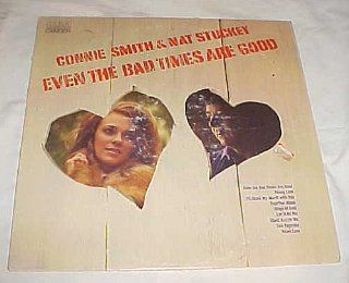 Even the Bad Times Are Good By Connie Smith & Nat Stuckey Record Vinyl Album LP: Music