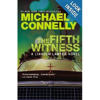 The Fifth Witness (Lincoln Laywer): Michael Connelly: Books