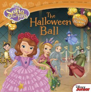 Sofia the First The Halloween Ball: Includes Stickers: Disney Book Group, Lisa Ann Marsoli, Disney Storybook Art Team: 9781423171447: Books