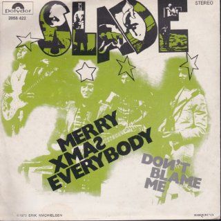 Slade Merry Xmas Everybody / Don't Blame Me Belgium Import 45 W/ Picture Sleeve: Music
