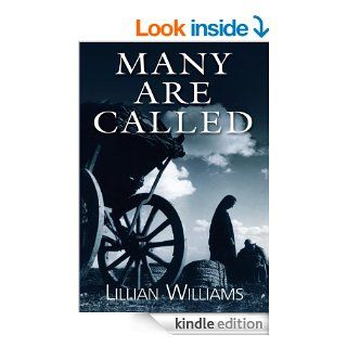 MANY ARE CALLED FEW ARE CHOSEN   Kindle edition by Liilian Williams. Religion & Spirituality Kindle eBooks @ .