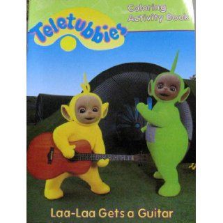Teletubbies Coloring Activity Book (Laa   Laa Gets a Guitar): Books