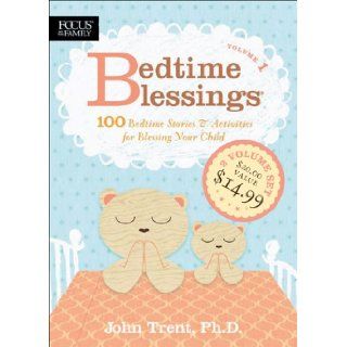 Bedtime Blessings Set: John Trent: 9781589975538: Books