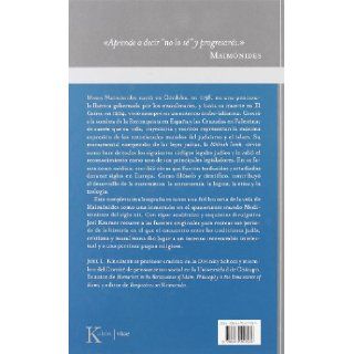 Maimonides Vida y ensenanzas del gran filosofo judio (Spanish Edition) Joel L. Kraemer 9788472457539 Books