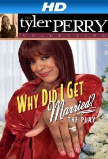 Tyler Perry's Why Did I Get Married   The Play [HD] Tyler Perry, Cheryl Pepsii Riley Grace, LaVan Davis, Donna Stewart  Instant Video