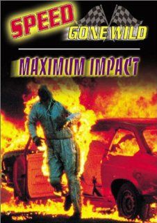 Speed Gone Wild   Maximum Impact: Artist Not Provided: Movies & TV