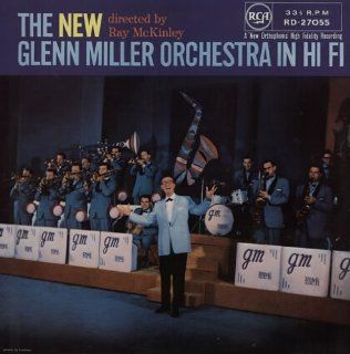 The New Glenn Miller Orchestra in Hi Fi: Music