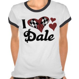 I Love Dale T Shirts