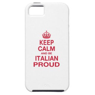 Keep Calm and be Italian Proud Case For iPhone 5/5S