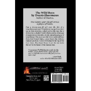 The Wild Boys: Travis Heermann, Kim Richards, Cinsearae Santiago: 9781615728251: Books