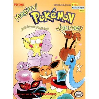 Magical Pokemon Journey, Volume 1 Number 3: Pokemon Holiday (Magical Pokmon Journey): Yumi Tsukirino: 9781569314579: Books