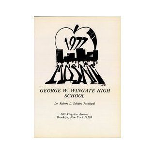 (Reprint) Yearbook: 1977 George W Wingate High School   Mosaic Yearbook (Brooklyn, NY): George W Wingate High School 1977 Yearbook Staff: Books