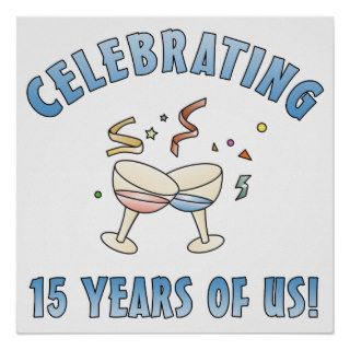 15th Anniversary Party Gifts Posters