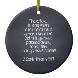 2 Corinthians 5:17 Bible Verse Christmas Tree Ornament