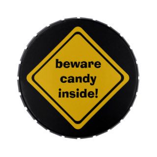 beware candy inside! jelly belly tin