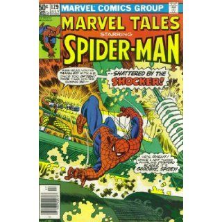 Marvel Tales #129 : Starring Spider Man in "Shattered by the Shocker" (Marvel Comics): Len Wein, Ross Andru: Books