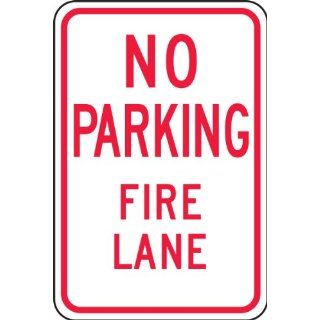 Accuform Signs FRP126RA Engineer Grade Reflective Aluminum Parking Restriction Sign, Legend "NO PARKING FIRE LANE", 12" Width x 18" Length x 0.080" Thickness, Red on White