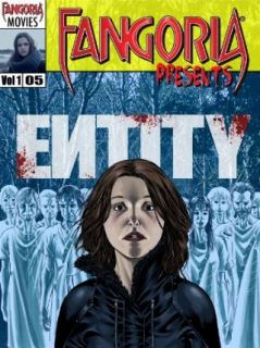 Fangoria Presents Entity: Dervla Kirwan, Charlotte Riley, Branko Tomovic, Rupert Hill:  Instant Video