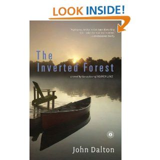 The Inverted Forest A Novel eBook John Dalton Kindle Store
