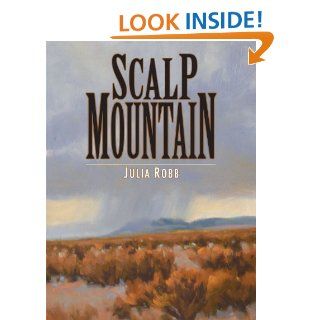 Scalp Mountain   Kindle edition by Julia Robb, David Forks. Literature & Fiction Kindle eBooks @ .