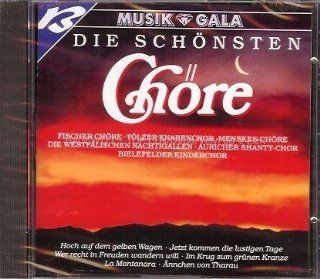 Die Schnsten Chre   Musik & Gala (feat. Fischer Chre, Tlzer Knabenchor, Menskes Chre a.m.m.): Music